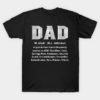 Dad Definition Fathers Day Funny Hilarious Humor T Shirt.png