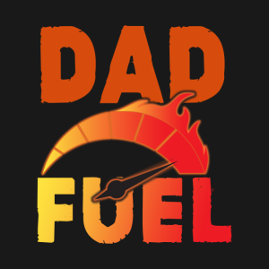 Dad Fuel Fathers Day.png