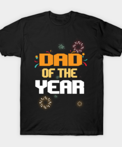 Dad Of The Year T Shirt.png