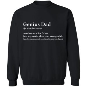Genius Dad Another Term For Father Just Way Cooler Than Your Average Dad Shirt6.jpg