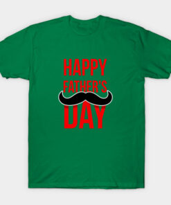 Happy Fathers Day 2021 T Shirt.jpg