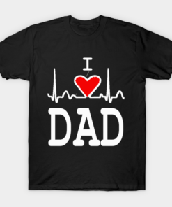 Heartbeat I Love Dad Shirt.png