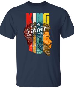 King Black Father Hard Working Giving Strong Shirt2.jpg