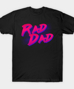 Retro Rad Dad T Shirt.png