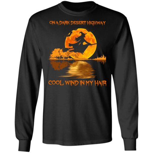 Witch On A Dark Desert Highway Cool Wind In My Hair Shirt4.jpg