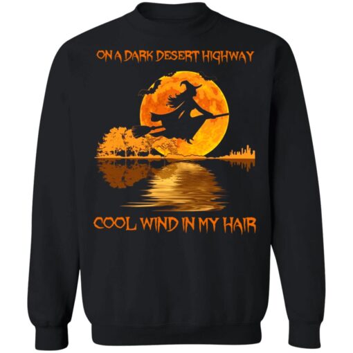 Witch On A Dark Desert Highway Cool Wind In My Hair Shirt6.jpg