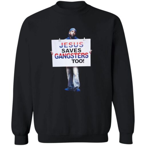 Kendrick Lamar Jesus Saves Gangsters Too Sweatshirt