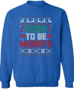 Soon To Be Merry Funny Engaged Couple Matching Ugly Christmas Sweatshirt 22 241220023819 CubeBik Image C72A508E783A 768x768 1