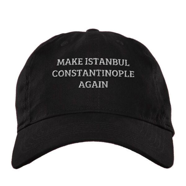 Buck lele MAKE ISTANBUL CONSTANTINOPLE AGAIN cap 6