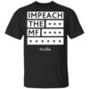 Impeach the MF shirt 1 redirect 3555