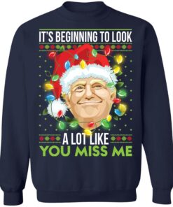 D*nald Tr*mp it’s beginning to look a lot like you miss me Christmas sweater 19 redirect11092021111105 7
