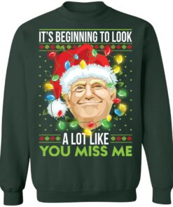 D*nald Tr*mp it’s beginning to look a lot like you miss me Christmas sweater 20 redirect11092021111105 8