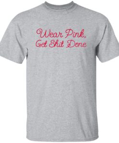 Governor Gretchen Whitmer Wearing Wear Pink Get Sh*t Done Shirt 13 redirect11152024021149 1