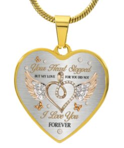 Your Heart Stopped But My Love For You Did Not I Love You Forever Heart Necklace