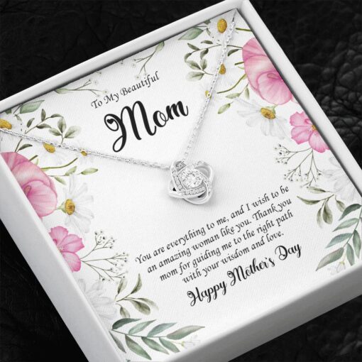 To My Beautiful Mom Love Knot Necklace, You Are Everything To Me - Gifts For Mom Necklace Message Card, Happy Mother's Day Gift