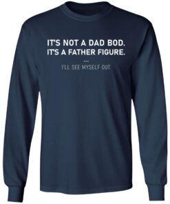 It’s not a dad bod it’s a father figure shirt 17 redirect 1164