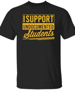I Support Undocumented Students Sweatshirt 12 redirect02172025030219 3