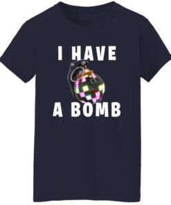 I Have A Bomb Shirt 14 redirect05202024230521 1