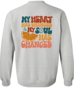Orange Juice My Heart Has Changed and My Soul Has Changed Shirt 22 redirect07222024050712 5