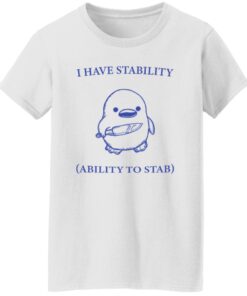 I Have Stability Ability To Stab Shirt 14 redirect10182024051019