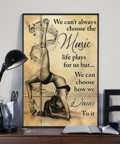 Pole Dance We Cant Always Choose The Music Vintage Poster, Canvas 8 635tu 5gefp oqo8v