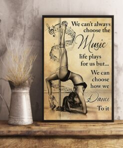 Pole Dance We Cant Always Choose The Music Vintage Poster, Canvas 9 l13s4 t6ofx 1vq3q
