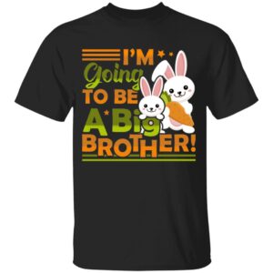 I’m Going To Be A Big Brother Easter Bunny Youth Tee 13 050421 071226 CubeBik Image 436