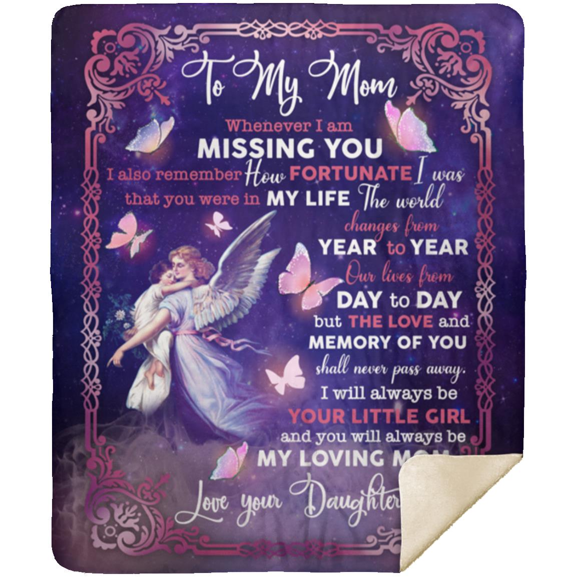 To My Mom Whenever I Am Missing You I Also Remember How Fortunate I Was Fleece Blanket 22 190321 090908 CubeBik Image 811