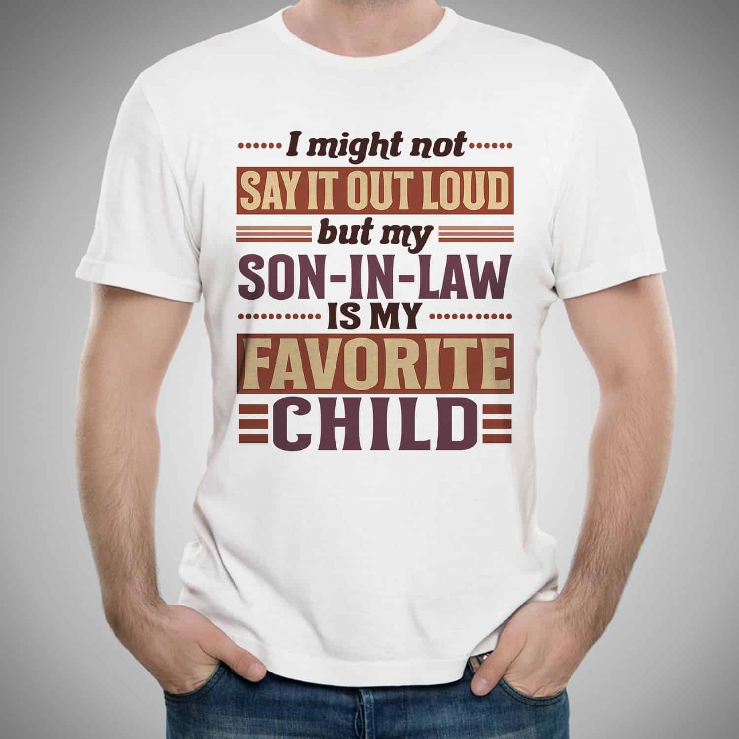 Son in Law is My Favorite Child Funny Family Vintage Retro Shirt 29 230411080228 CubeBik Image 427BC63724DE