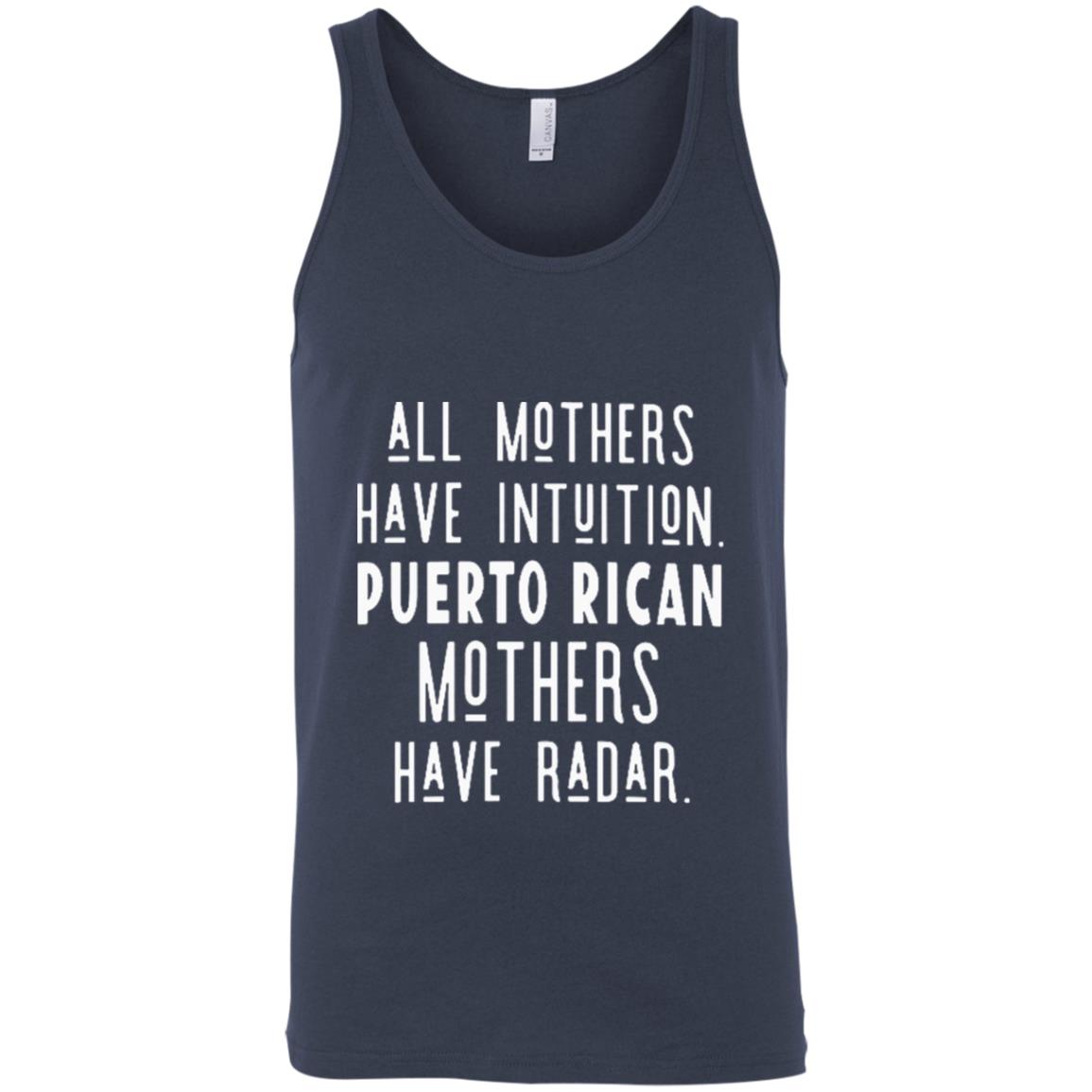 All Mothers Have Intuition Puerto Rican Mothers Have Radar Shirt 33 redirect 1605