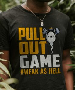 Pull Out Game Dad Sperm Week As Hell Shirt 16 230531042445 CubeBik Image 5A000D0307D0