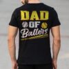 Dad of Ballers Dad of Baseball And Softball Player For Dad Shirt 22 230616045003 CubeBik Image 13729B5DC9DC