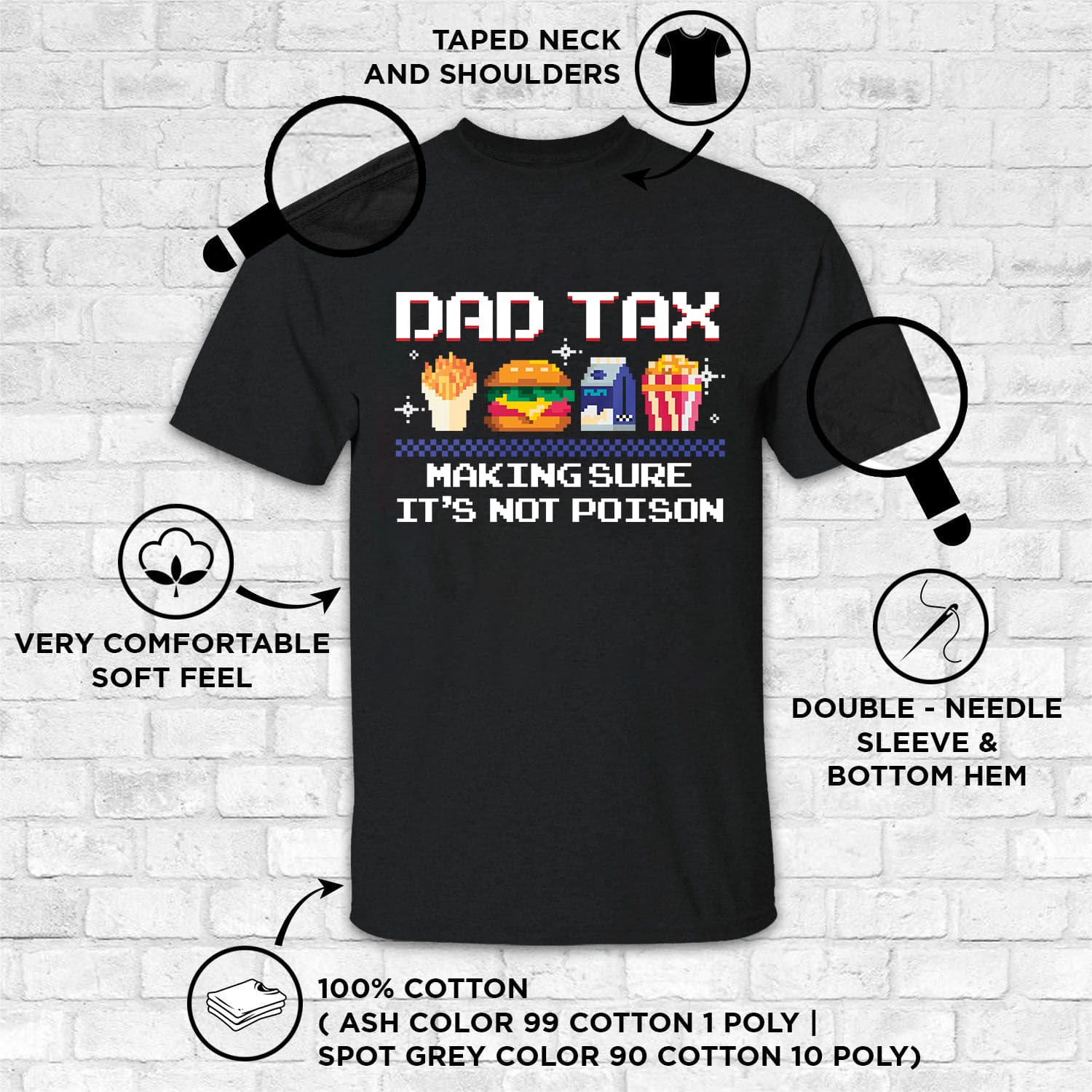 Dad Tax Making Sure It’s Not Poison Funny Dad Jokes Shirt 31 250104092421 CubeBik Image 4CA2A1CBC8CA