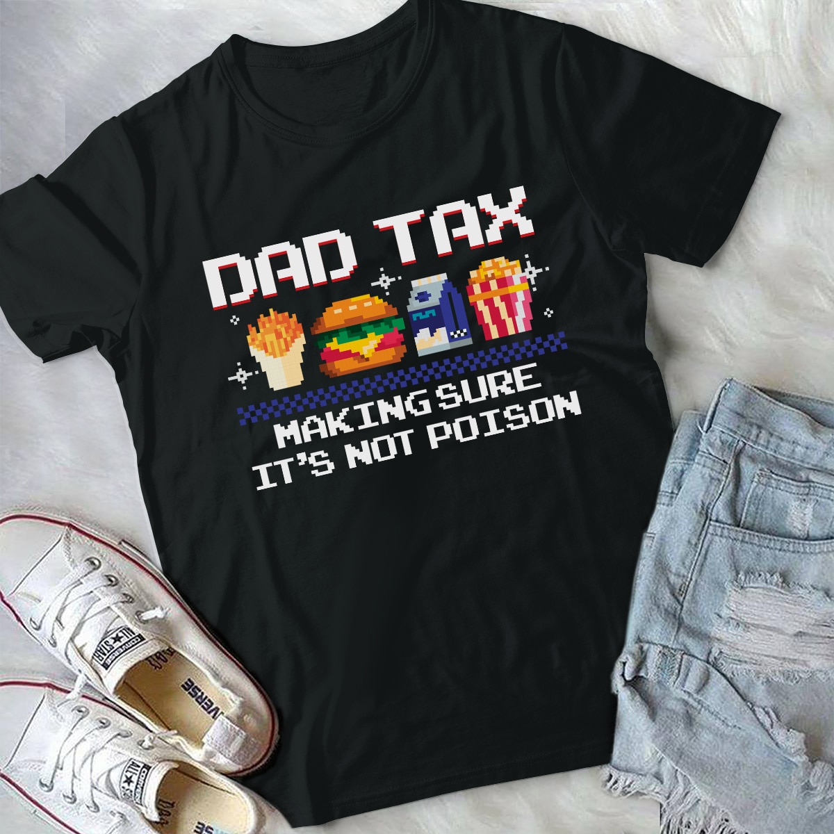 Dad Tax Making Sure It’s Not Poison Funny Dad Jokes Shirt 30 250104092429 CubeBik Image 7C5F2C0DF2C3