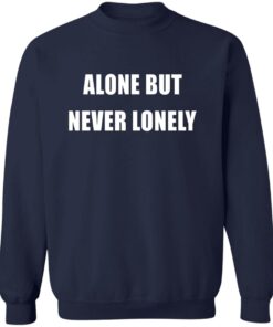 Cloonee Alone But Never Lonely Shirt - Official (or Inspired) Tech House DJ Merch 15 redirect05082025020508 2
