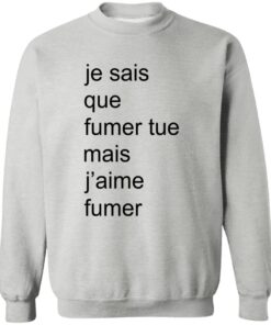 Adele Castillon Je Sais Que Fumer Tue Mais J’aime Fumer Shirt 14 redirect05082025230511 2