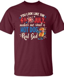 You Look Like The 4th of July Makes Me Want A Hot Dog Real Bad Funny Shirt 25 240702092452 CubeBik Image 07A1FE9F8662