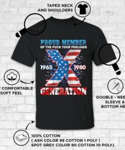 Proud Member Of The Fuck Your Feelings X Generation US Flag 4Th Of July Funny Shirt 36 240708093239 CubeBik Image E89FC77A81DD 768x768
