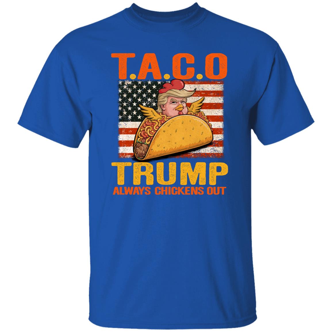 Taco Trump Always Chickens Out Funny American Flag Shirt 32 250605102239 CubeBik Image 7EB7ACB5B807 1