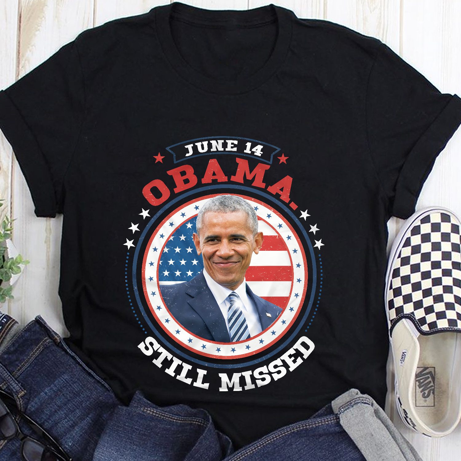June 14 Obama Still Missed Funny Trump’s Birthday Political Appreciation Shirt 36 250605110022 CubeBik Image 5C759D904F34
