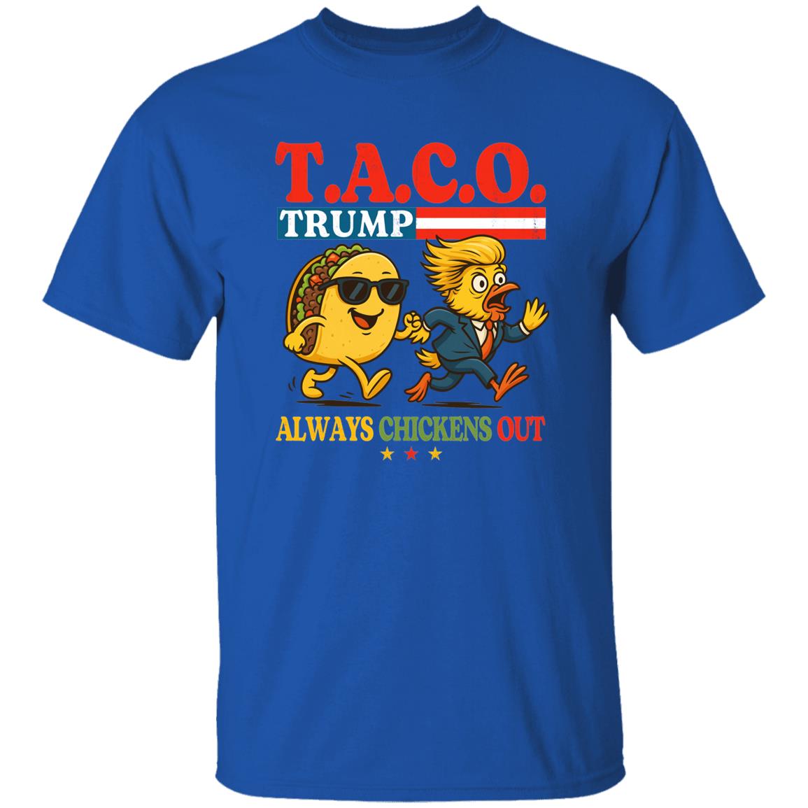 Taco Trump Always Chickens Out Funny Humour Shirt 26 250611093108 CubeBik Image B0CB34B81EB0