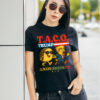 Taco Trump Always Chickens Out Funny Humour Shirt 17 250611093712 CubeBik Image E119E529D5EF