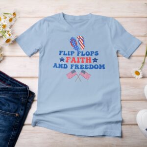 Flip Flops, Faith And Freedom Shirt 22 7 2000x