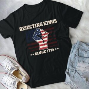 Rejecting Kings Since 1776 Patriotic American Flag Vintage Retro Shirt 19 Rejecting Kings Since 1776 Patriotic American Flag Vintage Retro Shirt 4