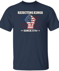 Rejecting Kings Since 1776 Patriotic American Flag Vintage Retro Shirt 7