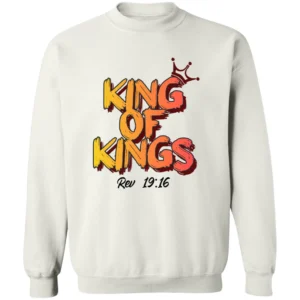 King of Kings Rev 19:16 Shirt 13 King Of Kings Rev 1916 Shirt 3