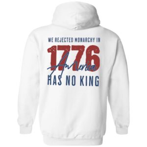 We Are Not Ok We Rejected Monarchy In 1776 America Has No King Shirt 25 redirect06022025050636 1