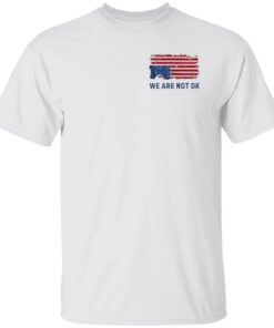 We Are Not Ok We Rejected Monarchy In 1776 America Has No King Shirt 20 redirect06022025050639 1