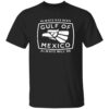 Always Has Been Gulf Of Mexico Always Will Be Shirt 17 redirect06062025060648 4