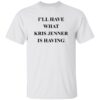 I’ll Have What Kris Jenner Is Having Shirt 18 redirect06092025040642 2